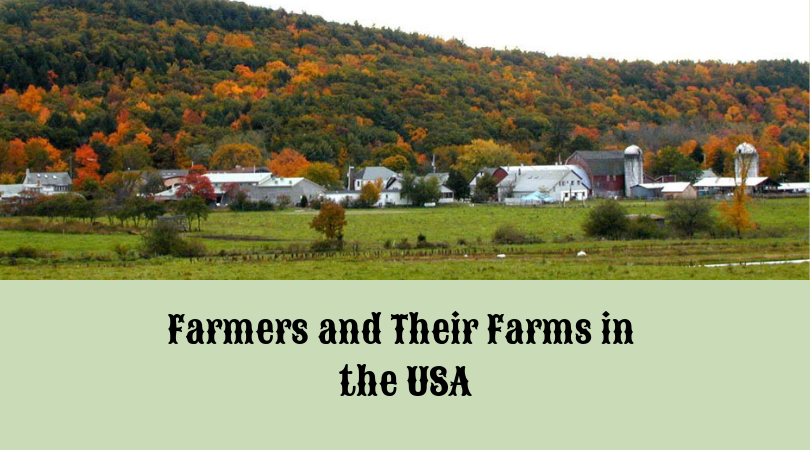 Farmers and Their Farms in the USA